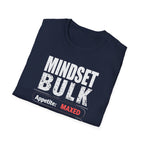 Mindset: Bulk T-Shirt