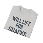 Will Lift for Snacks – Distressed Gym Humor Tshirt