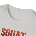 Squat Like It’s 1977 T-Shirt