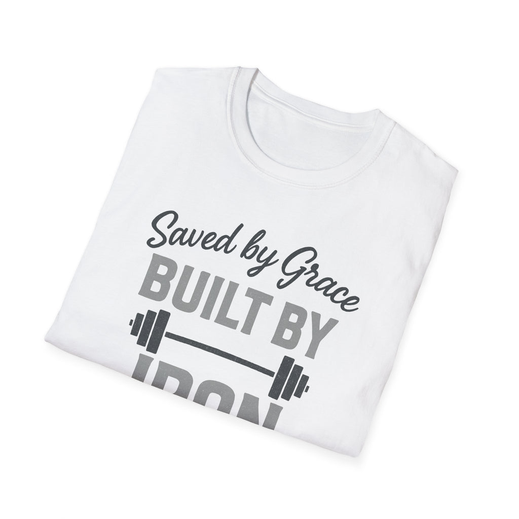 Saved by Grace, Built by Iron – Faith Meets Strength Tshirt