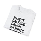 Inject. Crush. Repeat. T-Shirt