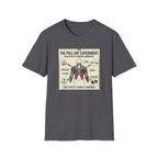 The pull day experiment T-Shirt