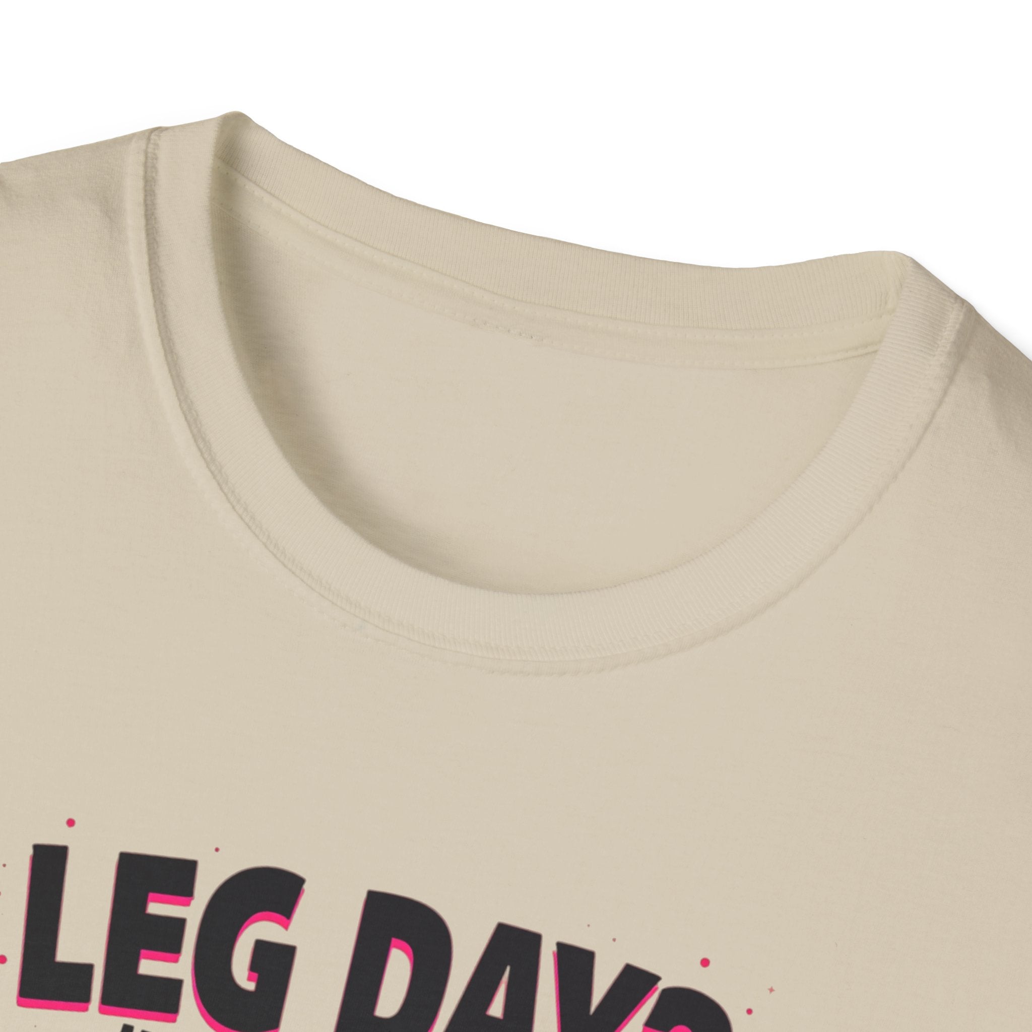 Leg Day? More Like Error Day! T-Shirt