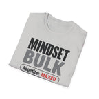 Mindset: Bulk T-Shirt