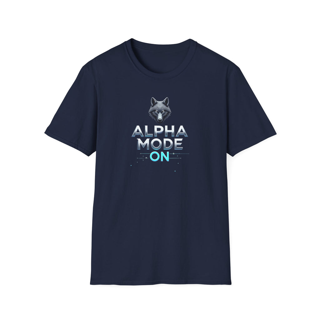 Alpha Mode ON T-Shirt