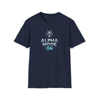 Alpha Mode ON T-Shirt