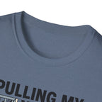 Pulling my weight, unlike at work T-Shirt
