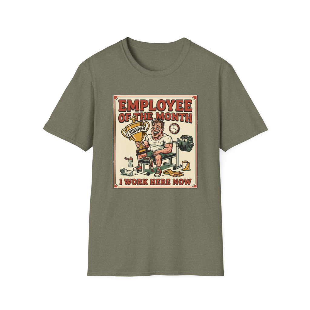 Employee of the month - Post workout T-Shirt