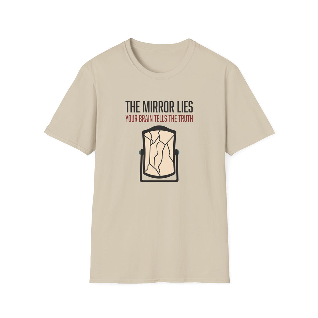 The mirror lies T-Shirt