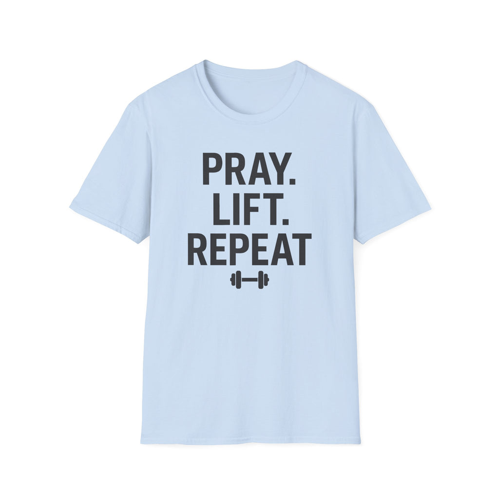 Pray. Lift. Repeat. – Faith and Focus Gym Tshirt
