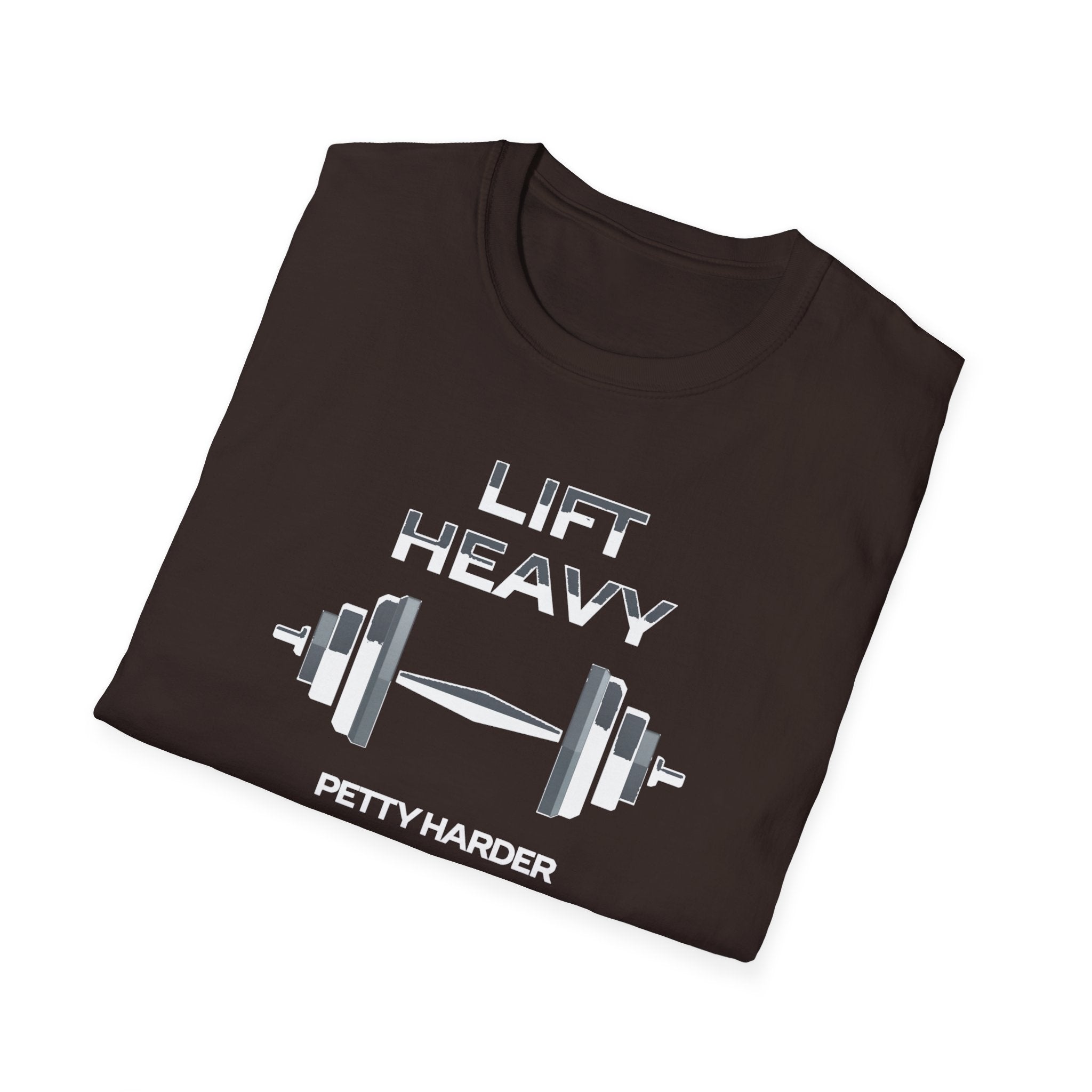 Lift Heavy, Petty Harder (Minimal Edition) T-Shirt