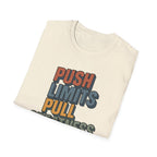 Push Limits. Pull Greatness. — Vertical Retro Stack Edition T-Shirt