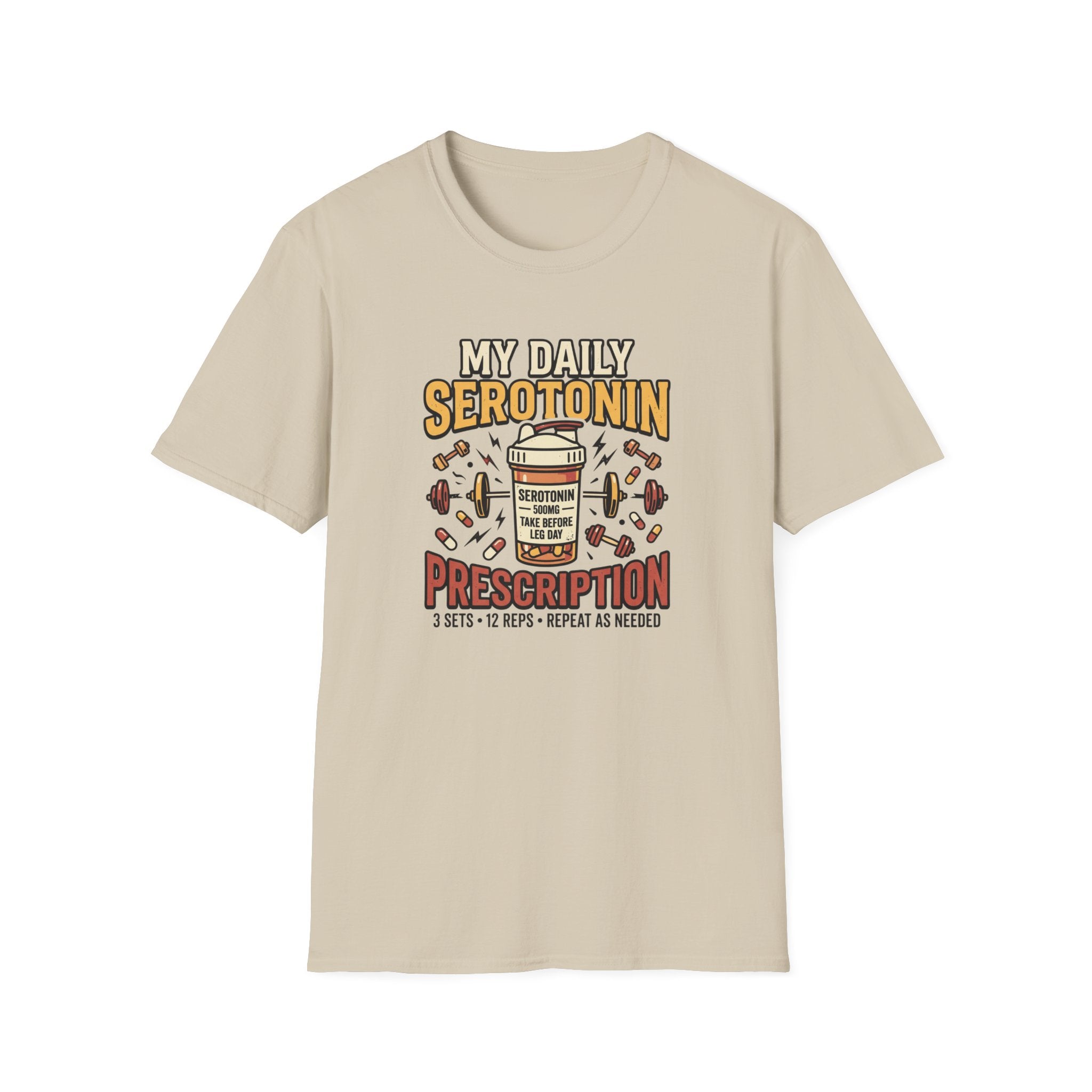My Daily Serotonin prescription T-Shirt