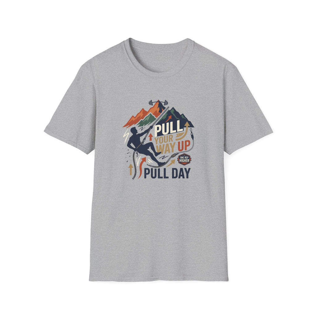 Pull your way up T-Shirt