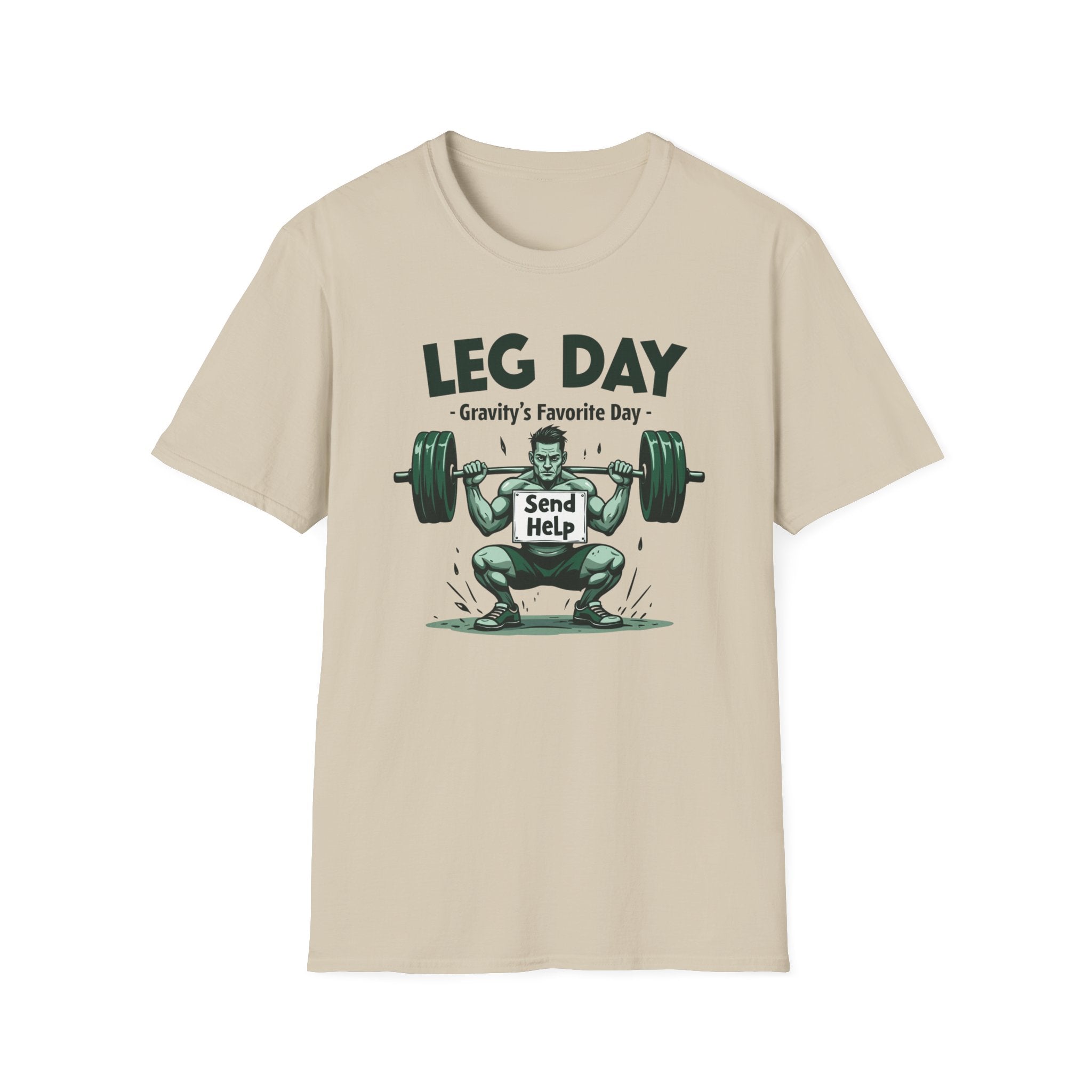 Leg Day – Gravity’s Favorite Day T-Shirt
