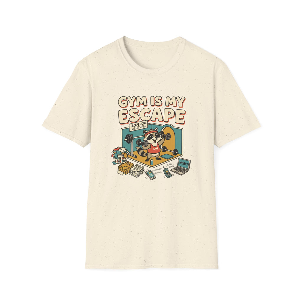Gym is my escape - Racoon humorous T-Shirt