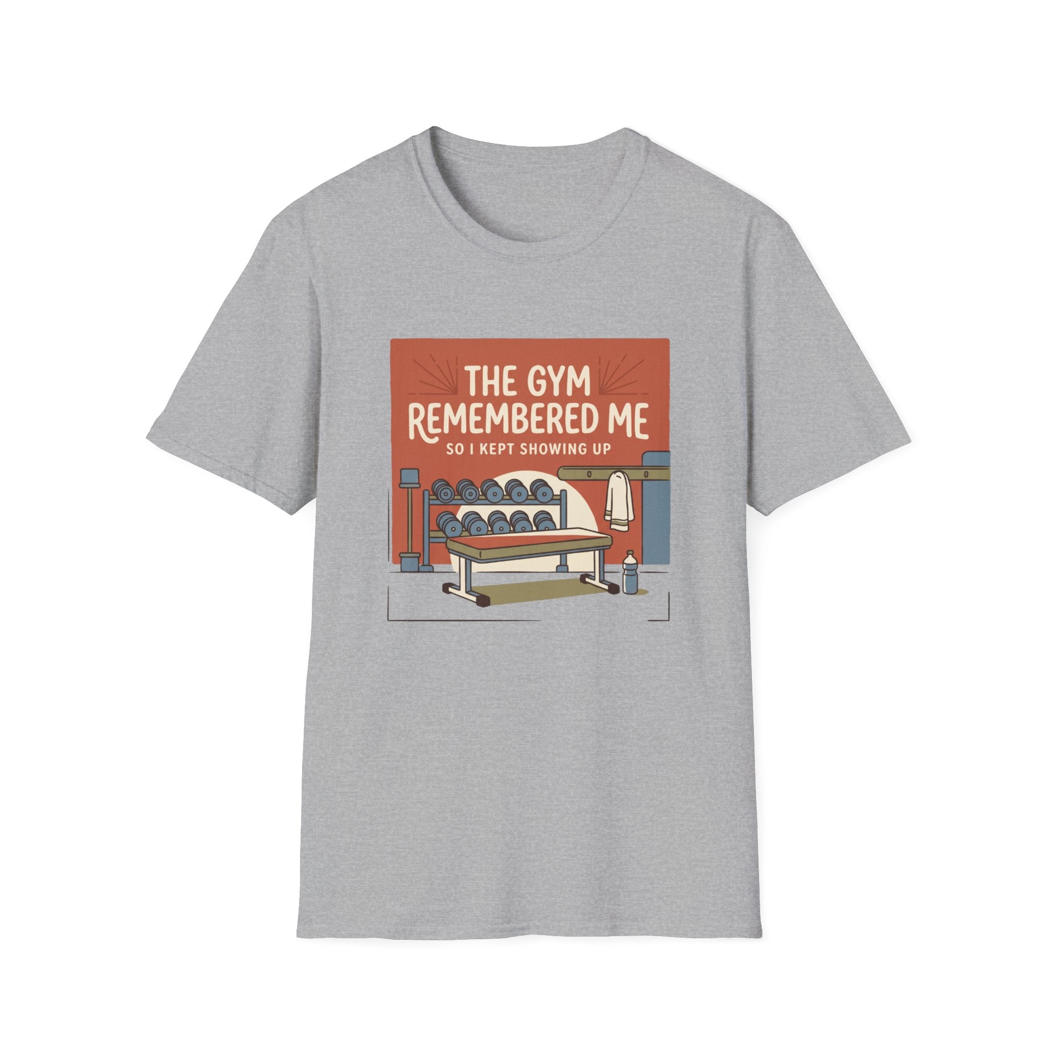 The gym remembered me T-Shirt