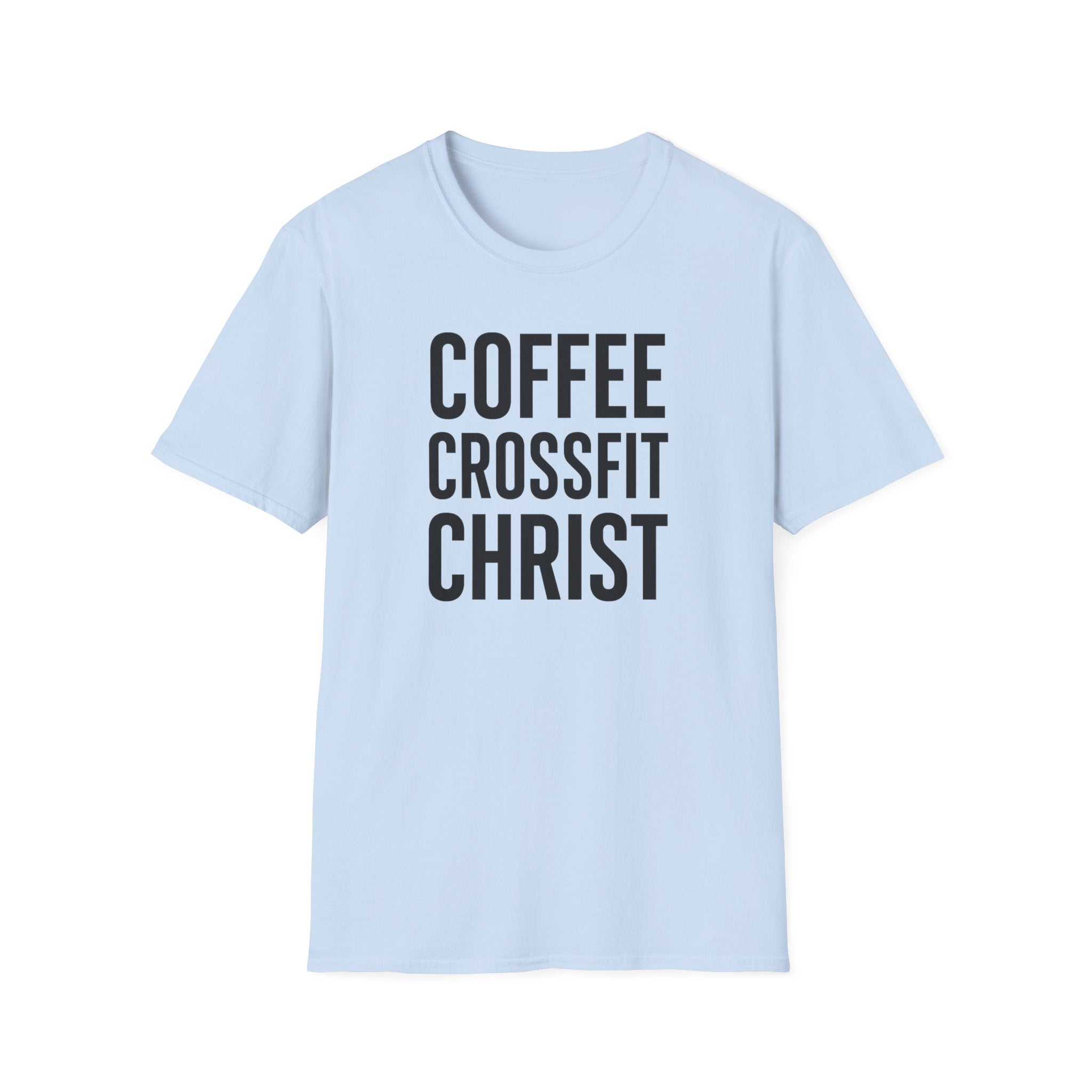 Coffee. CrossFit. Christ. – Bold Faith & Fitness Tshirt