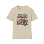 Not Lazy - Recovering against will T-Shirt