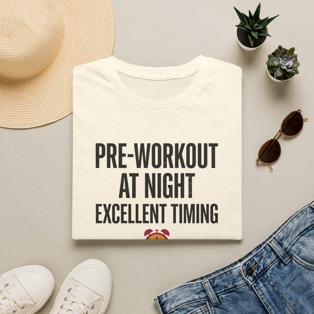 Pre at night - Excellent timing T-Shirt