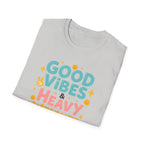 Good Vibes & Heavy Weights – Neon Mood Edition T-Shirt