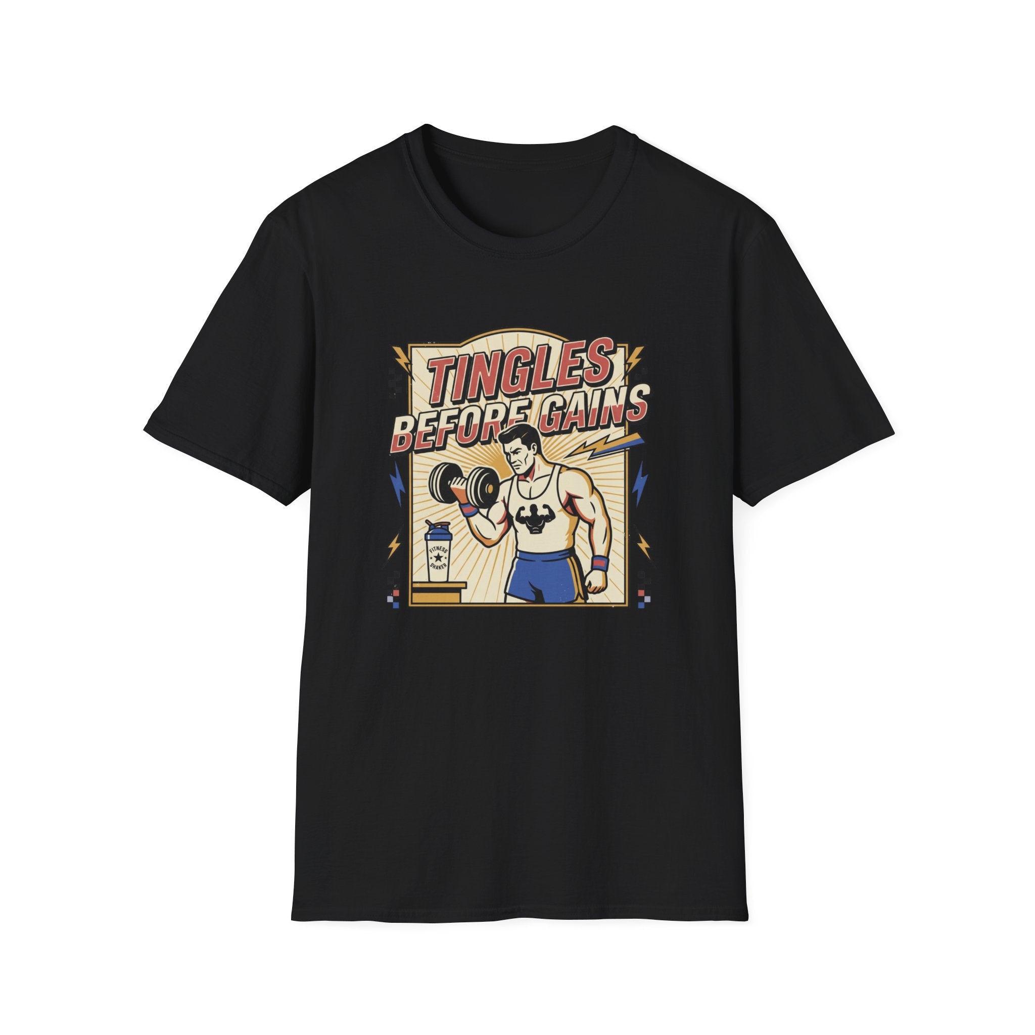 Tingles, before gains T-Shirt