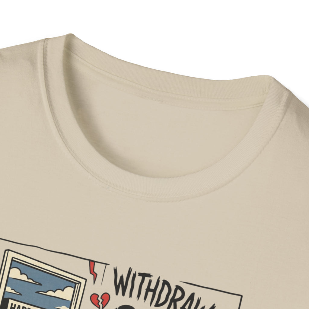 Rest day withdrawal T-Shirt