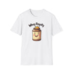 Whey Royalty T-Shirt