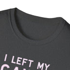 I Left My Gains for This? – Neon Gym Life T-Shirt