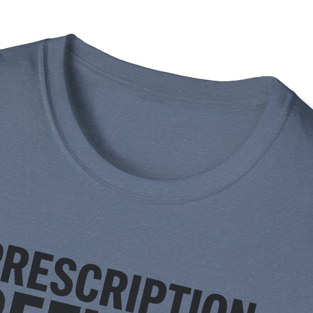Prescription refilled for Gym T-Shirt