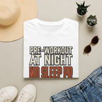 Pre at night, No Sleep PR T-Shirt