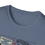 Rest day withdrawal T-Shirt